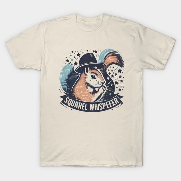 Squirrel Whisperer T-Shirt by Dalindokadaoua